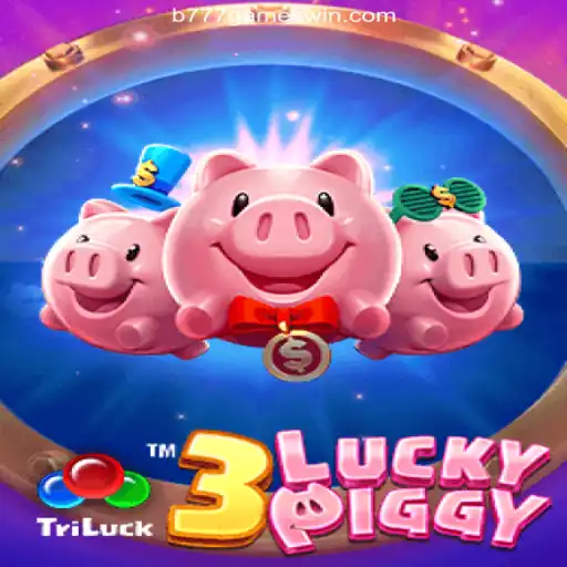 Dive into Excitement with 3LUCKYPIGGY at B777.games
