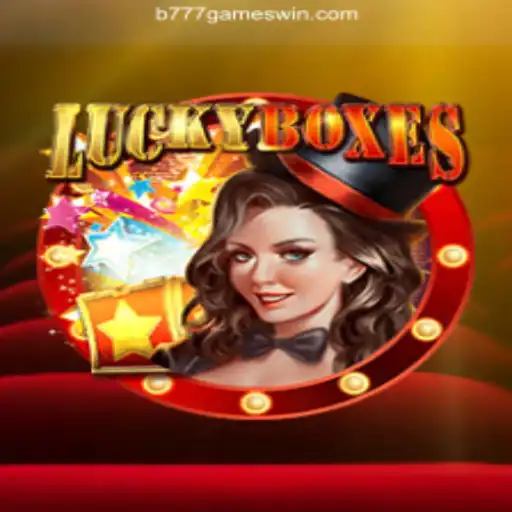 Discover the Thrill of LuckyBoxes with B777.games